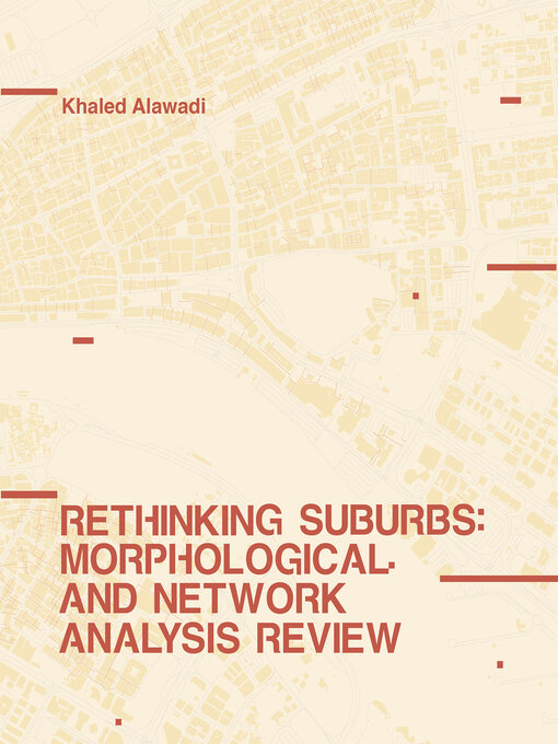 Title details for Rethinking Suburbs by Khaled Alawadi - Available